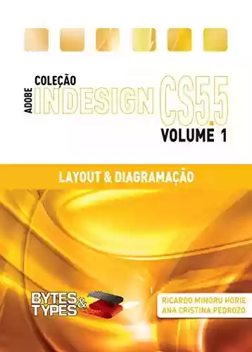 Livro PDF: Coleção Adobe InDesign CS5.5 - Layout & Diagramação