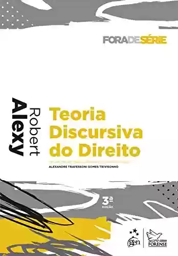Livro PDF: Coleção Fora de Série - Teoria Discursiva do Direito