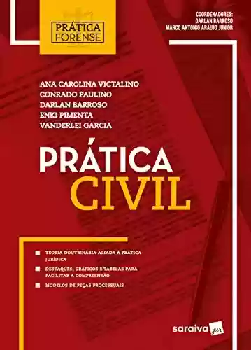 Capa do livro: Coleção Prática Forense - Prática Civil - Ler Online pdf