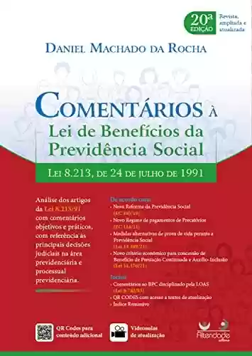 Livro PDF: Comentários à Lei de Benefícios da Previdência Social 20 Ed. (2022)