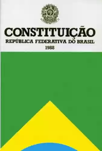 Livro PDF: Constituição Federal do Brasil: Atualizado até junho de 2022.
