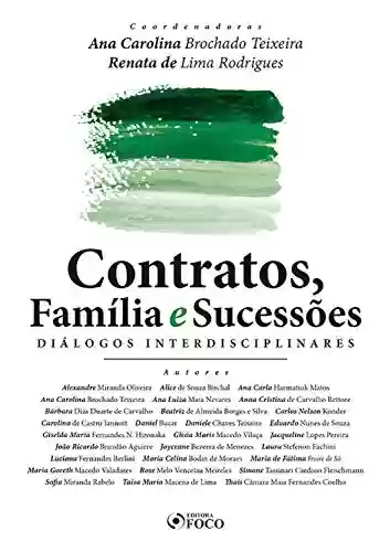 Livro PDF: Contratos, família e sucessões: Diálogos interdisciplinares - 2020