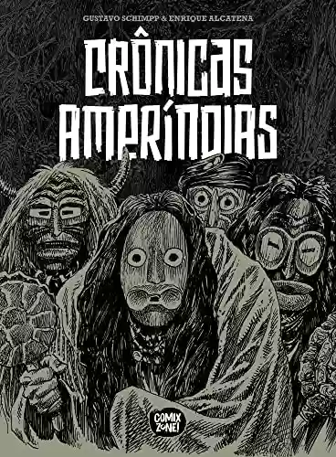 Capa do livro: Crônicas Ameríndias (exclusivo Amazon) - Ler Online pdf