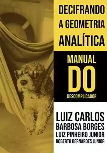Livro PDF: Decifrando A Geometria Analítica - Manual Do Descomplicador