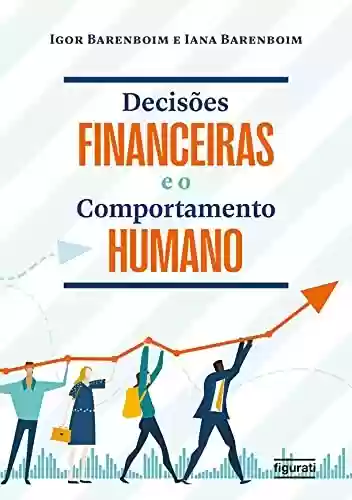 Livro PDF: Decisões financeiras e o comportamento humano