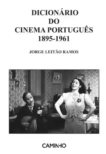 Livro PDF: Dicionário do Cinema Português 1895-1961