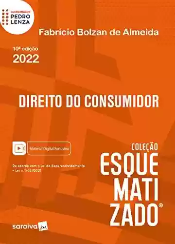 Livro PDF: Direito do consumidor esquematizado - 10ª edição 2022