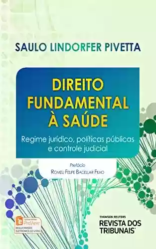 Capa do livro: Direito Fundamental a Saúde - Ler Online pdf