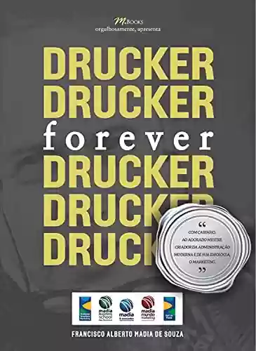 Capa do livro: Drucker Forever - Ler Online pdf