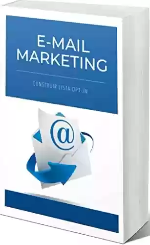 Livro PDF: E-mail Marketing: Listas opt-in