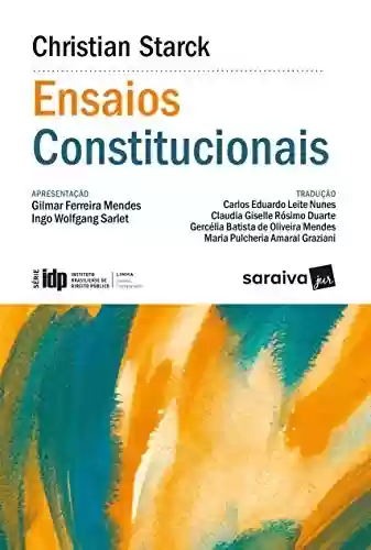 Livro PDF Ensaios Constitucionais - IDP - Linha Direito Comparado