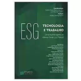 Capa do livro: ESG Tecnologia e Trabalho - Ler Online pdf