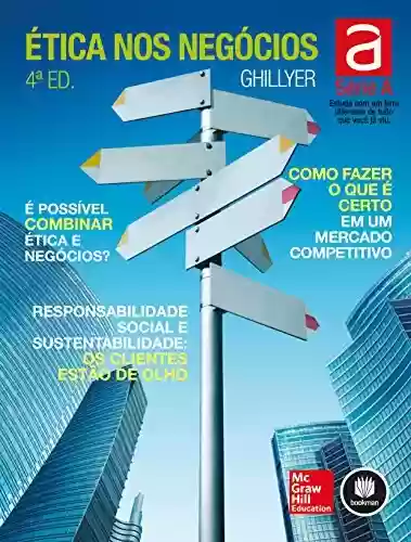 Livro PDF: Ética nos negócios (Série A)