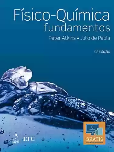 Livro PDF Físico-Química - Fundamentos