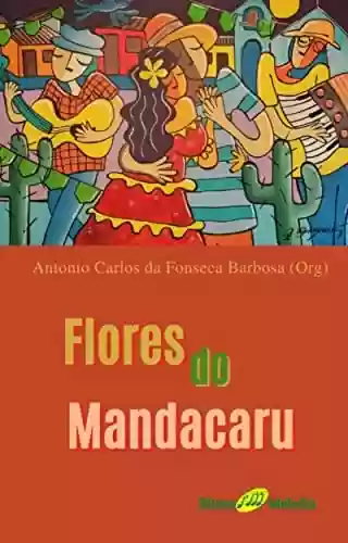 Livro PDF: Flores do Mandacaru (Forró do Gogó ao Mocotó - Revista RitmoMelodia)