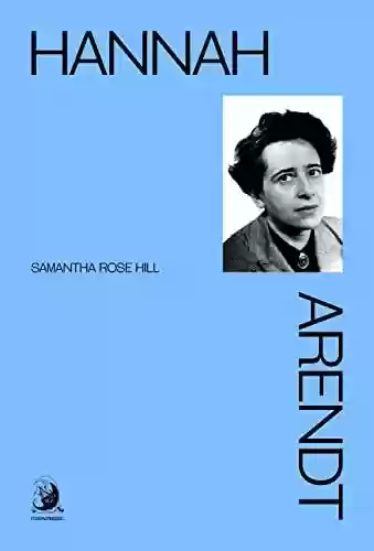 Capa do livro: Hannah Arendt - Ler Online pdf