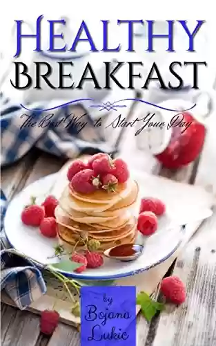 Capa do livro: Healthy Breakfast (English Edition) - Ler Online pdf