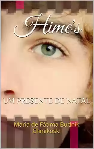 Livro PDF: Hime's: UM PRESENTE DE NATAL