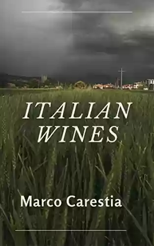 Livro PDF Italian wines (Italian Edition)