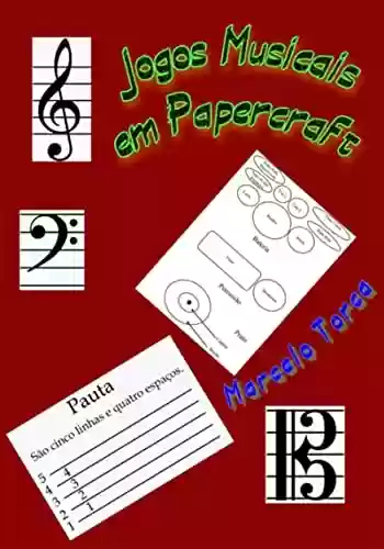 Livro PDF: Jogos Musicais Em Papercraft