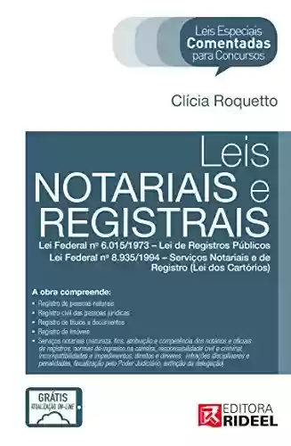 Livro PDF Leis Especiais Comentadas - Leis Notariais e Registrais