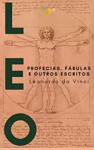 Capa do livro: Leonardo da Vinci: Profecias, Fábulas e outros escritos - Ler Online pdf