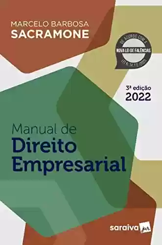 Capa do livro: Manual de Direito Empresarial - 3ª edição 2022 - Ler Online pdf