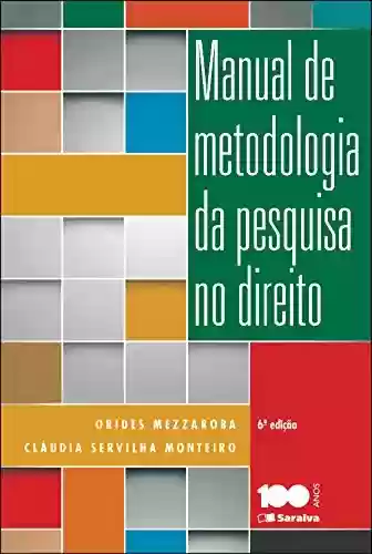Livro PDF: MANUAL DE METODOLOGIA DA PESQUISA NO DIREITO