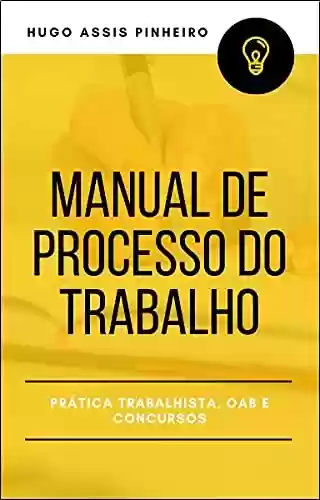 Livro PDF: Manual de Processo do Trabalho