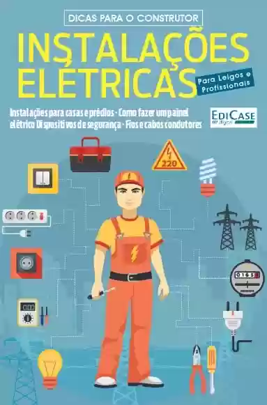 Capa do livro: Manual do Construtor - Instalações Elétricas: Instalações Para Casas e Prédios - 01/01/2020 (EdiCase Publicações) - Ler Online pdf