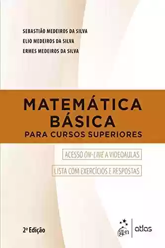Livro PDF: Matemática Básica para Cursos Superiores