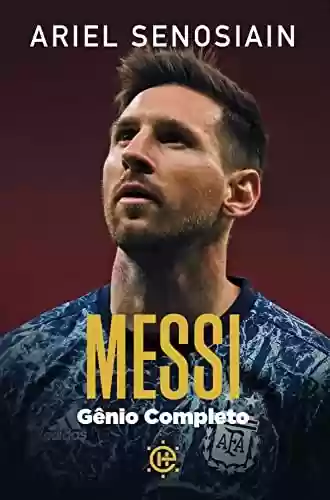 Livro PDF: Messi: O gênio completo