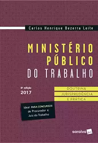 Livro PDF: MINISTÉRIO PÚBLICO DO TRABALHO - DOUTRINA JUR