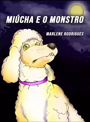 Livro PDF Miúcha e o Monstro