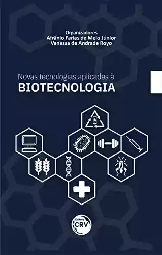 Livro PDF: Novas tecnologias aplicadas à biotecnologia
