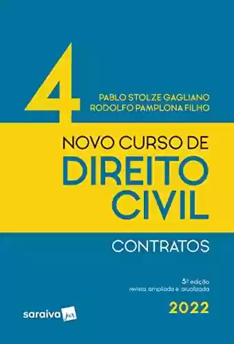 Livro PDF: Novo Curso de Direito Civil 4 - Contratos - 5ª edição 2022