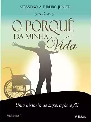 Livro PDF O Porquê da Minha Vida