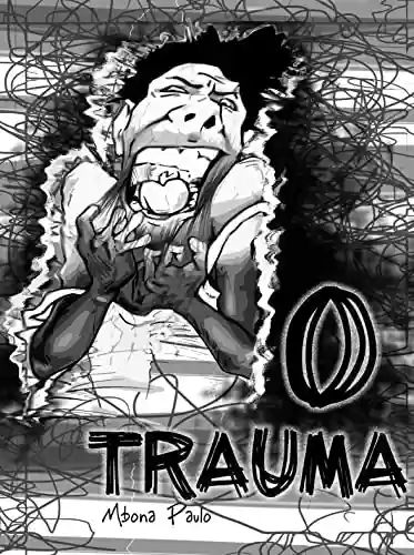 Capa do livro: O TRAUMA (O INDIVÍDUO E A SOCIEDADE) - Ler Online pdf