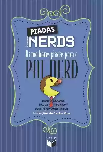 Livro PDF: Piadas nerds - as melhores piadas para o pai nerd