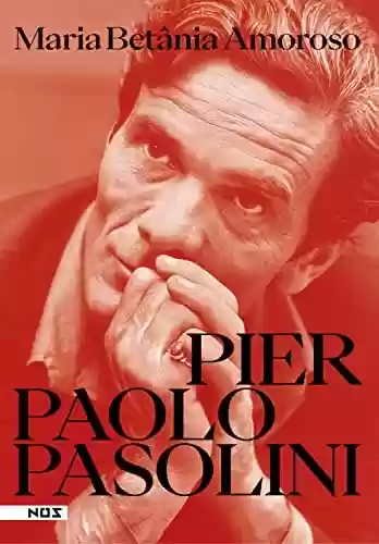 Livro PDF: Pier Paolo Pasolini