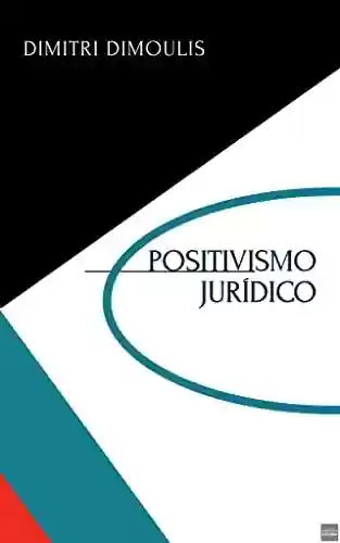 Livro PDF: Positivismo jurídico