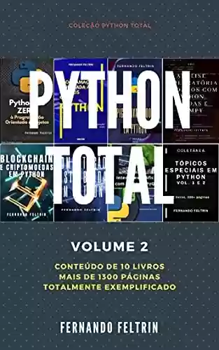 Livro PDF: PYTHON TOTAL - Volume 2: Fernando Feltrin
