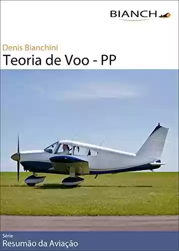 Livro PDF: Resumão da Aviação 02 - Teoria de Voo PP