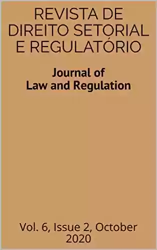 Capa do livro: Revista de Direito Setorial e Regulatório / Journal of Law and Regulation: Vol. 6 (2) - Ler Online pdf