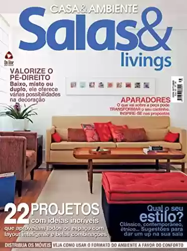 Capa do livro: Salas & Livings Edição 38: Valorize o pé-direito - Ler Online pdf