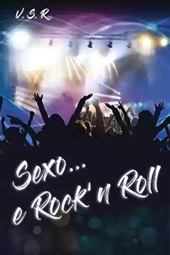 Livro PDF: Sexo... e Rock'n Roll