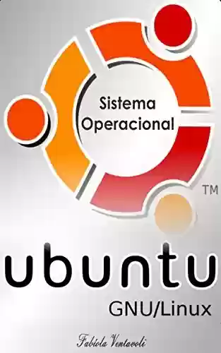 Capa do livro: Sistema Operacional GNU/Linux – Ubuntu - Ler Online pdf