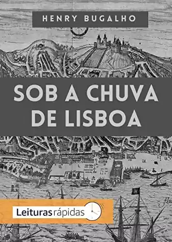 Capa do livro: Sob a chuva de Lisboa (Fragmentos Nômades Livro 8) - Ler Online pdf