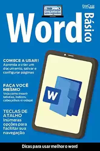 Livro PDF: Tudo Sobre Informática - 15/06/2021 - Word Básico (EdiCase Publicações)