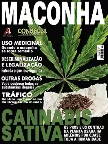 Capa do livro: Uso medicinal: Quando a maconha se torna remédio.: Revista Conhecer Fantástico (Maconha) Edição 14 - Ler Online pdf